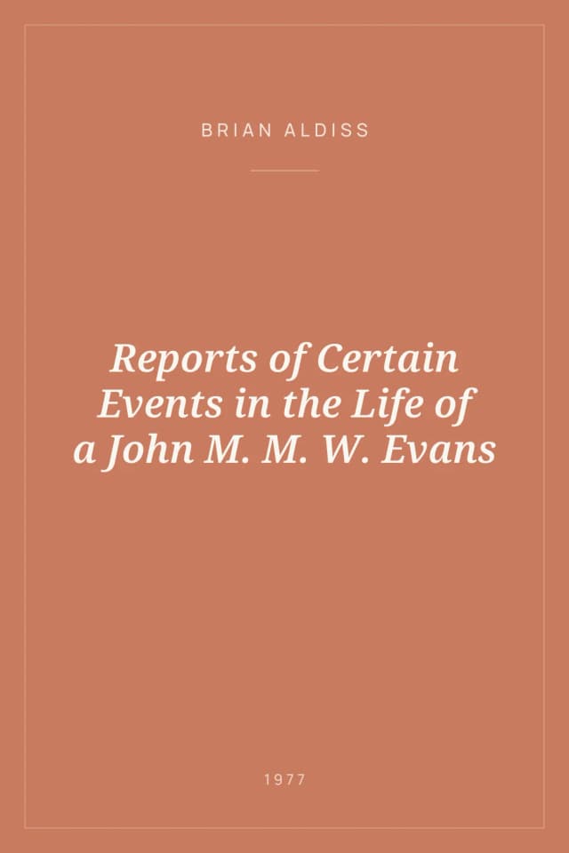 Portada de Reports of Certain Events in the Life of a John M. M. W. Evans