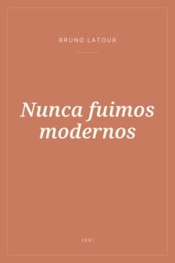 Portada de Nunca fuimos modernos
