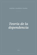 Portada de Teoría de la dependencia