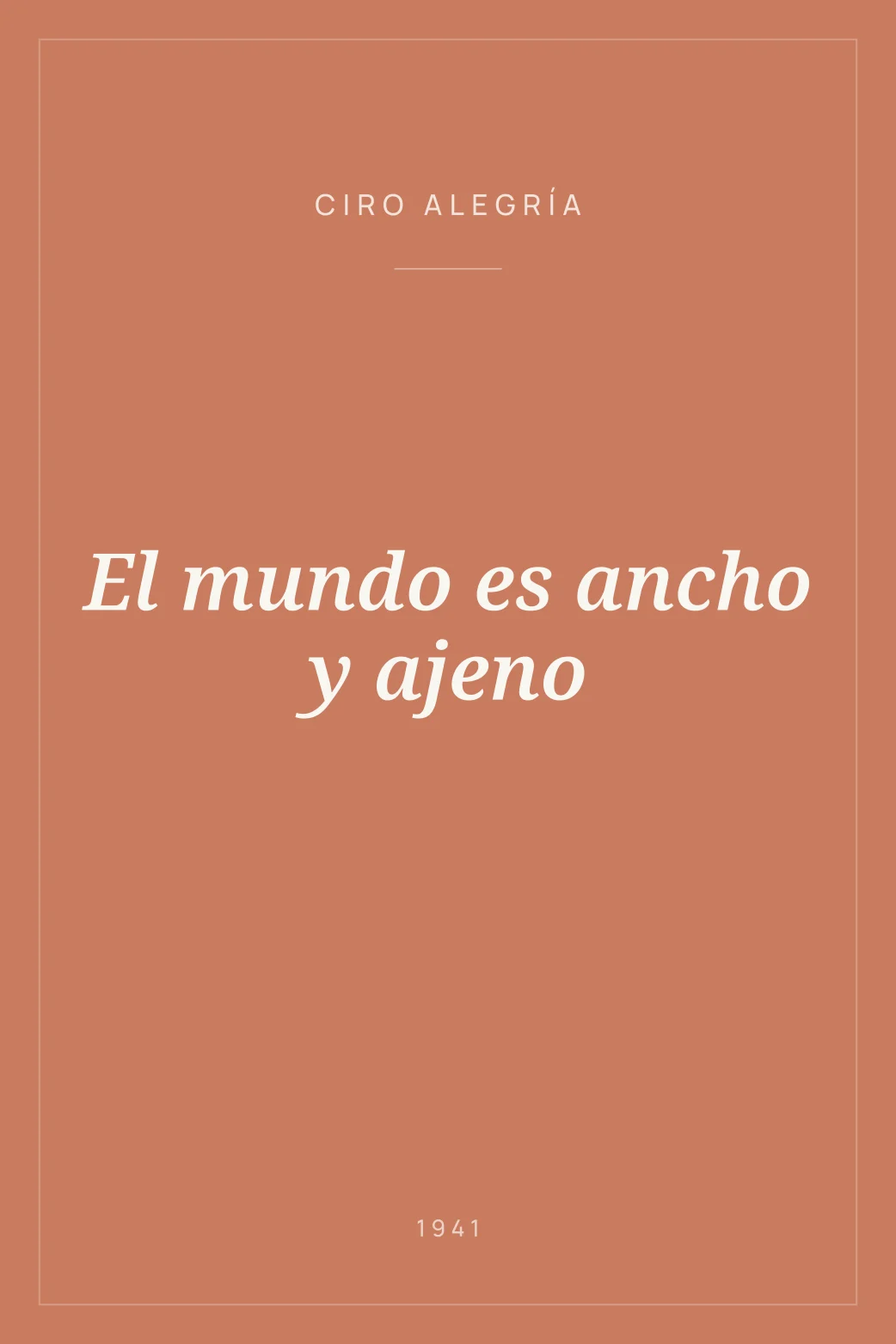 Portada de El mundo es ancho y ajeno