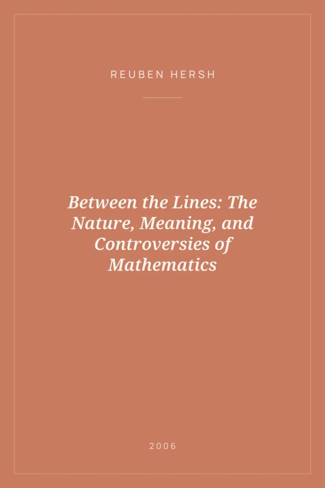Portada de Between the Lines: The Nature, Meaning, and Controversies of Mathematics