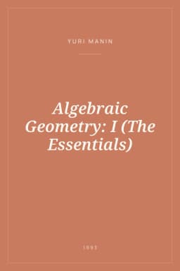 Portada de Algebraic Geometry: I (The Essentials)
