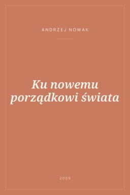 Portada de Ku nowemu porządkowi świata