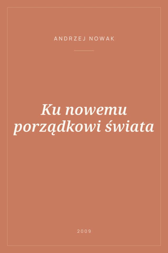 Portada de Ku nowemu porządkowi świata