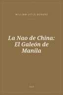Portada de La Nao de China: El Galeón de Manila