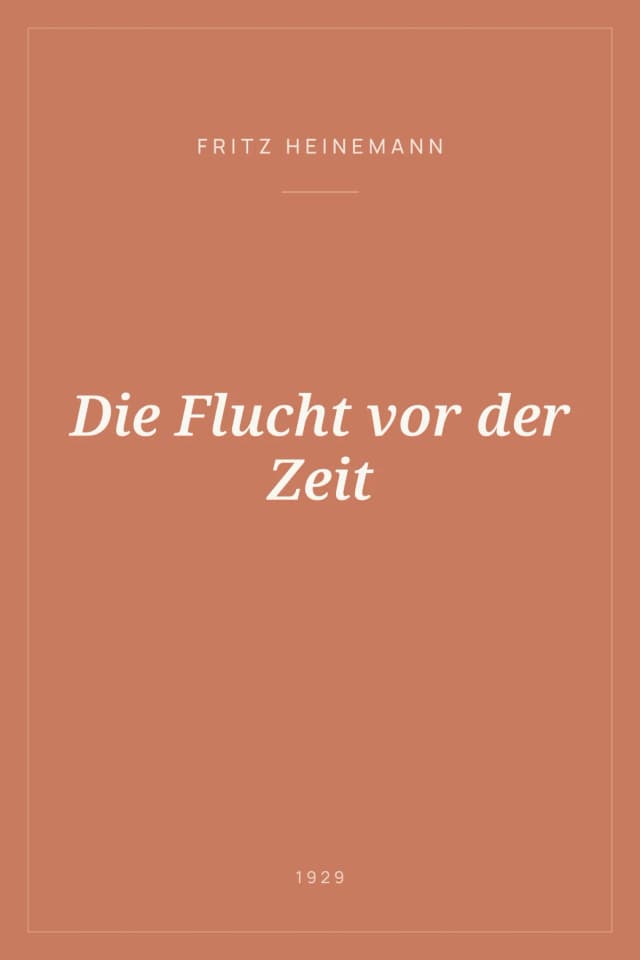 Portada de Die Flucht vor der Zeit