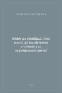 Portada de Redes de vitalidad: Una teoría de los sistemas vivientes y la organización social