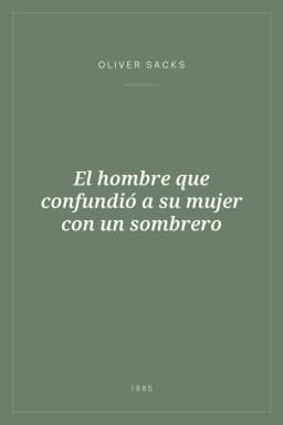 Portada de El hombre que confundió a su mujer con un sombrero