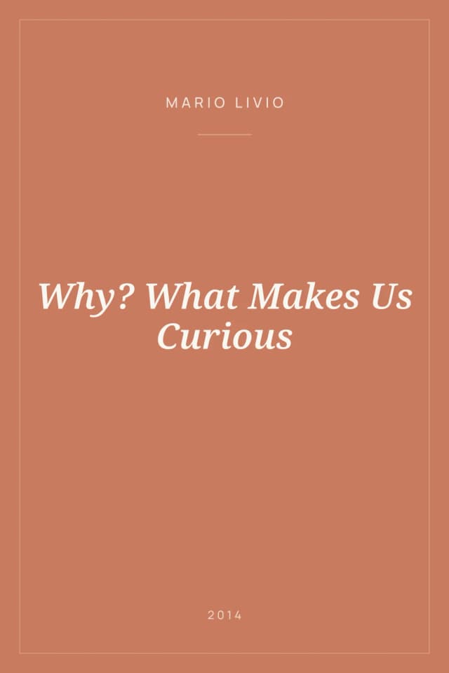 Portada de Why? What Makes Us Curious