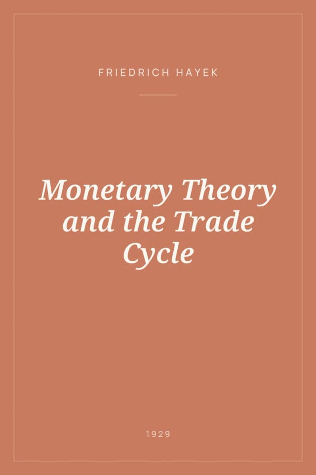 Portada de Monetary Theory and the Trade Cycle